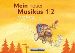 Mein neuer Musikus 1./2. Schuljahr. Kling-Klang. Musizierheft - Hoffmann, Sonja;Gläser, Anja-Maria