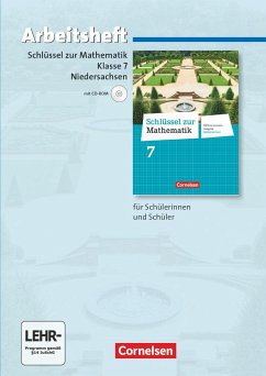 Schlüssel zur Mathematik 7. Schuljahr. Arbeitsheft mit eingelegten Lösungen und CD-ROM. Differenzierende Ausgabe Niedersachsen