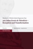 300 Jahre "Essais de Théodicée" Rezeption und Transformation