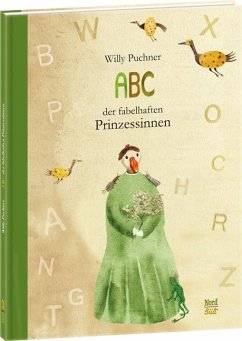 ABC der fabelhaften Prinzessinnen - Puchner, Willy