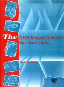 The NHS Budget Holder's Survival Guide - Bailey, David