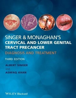 Singer and Monaghan's Cervical and Lower Genital Tract Precancer - Singer, Albert; Khan, Ashfaq; Deery, Alastair R. S.; Chong, Quek Swee