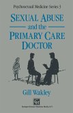 Sexual Abuse and the Primary Care Doctor Sexual Abuse and the Primary Care Doctor