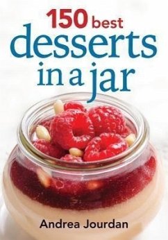 150 Best Desserts in a Jar - Jourdan, Andrea