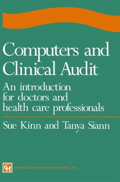 Computers and Clinical Audit - Siann, Sue Kinn and Tanya