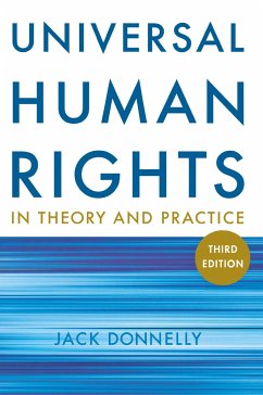 Universal Human Rights in Theory and Practice - Donnelly, Jack