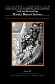 Theatre Symposium, Vol. 20: Gods and Groundlings: Historical Theatrical Audiences Volume 20