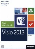 Microsoft Visio 2013 - Das Handbuch