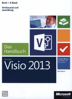 Microsoft Visio 2013 - Das Handbuch - Martin, René