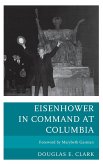 Eisenhower in Command at Columbia