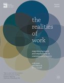 The Realities of Work The Realities of Work