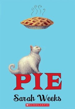 Pie (Scholastic Gold) - Weeks, Sarah