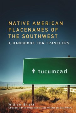 Native American Placenames of the Southwest - Bright, William