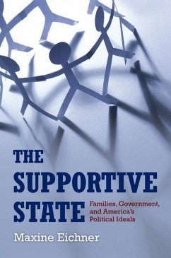 The Supportive State - Eichner, Maxine