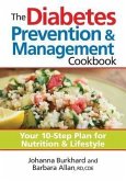 The Diabetes Prevention & Management Cookbook