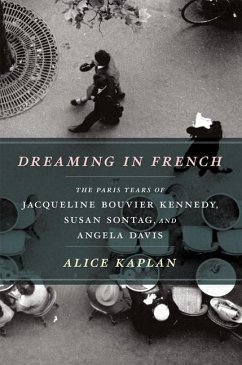 Dreaming in French - Kaplan, Alice
