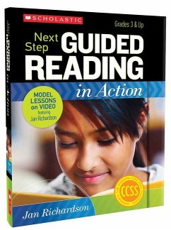 Next Step Guided Reading in Action: Grades 3 & Up [With CDROM and DVD] - Richardson, Jan