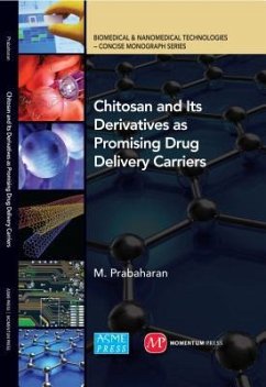 Chitosan and Its Derivatives as Promising Drug Delivery Carriers - Prabaharan, M.