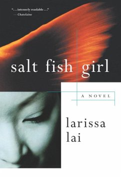 Salt Fish Girl - Lai, Larissa