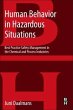 Human Behavior in Hazardous Situations - Bild 1