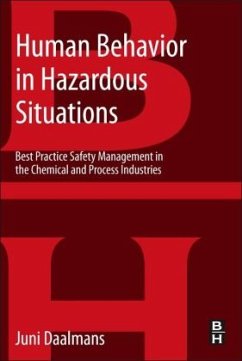 Human Behavior in Hazardous Situations - Daalmans, Jan M T