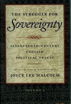 The Struggle for Sovereignty: Seventeenth-Century English Political Tracts