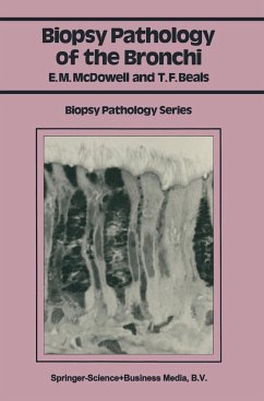 Biopsy Pathology of the Bronchi - McDowell, Elizabeth M.; Beals, Theodore F.