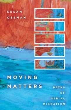 Moving Matters - Ossman, Susan