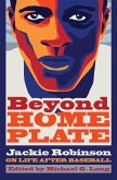 Beyond Home Plate