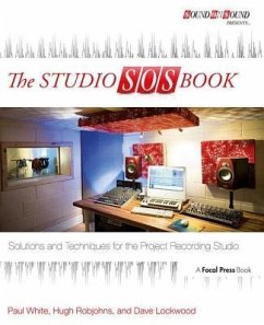 The Studio SOS Book - White, Paul; Robjohns, Hugh; Lockwood, Dave