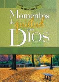 Momentos de Quietud Con Dios