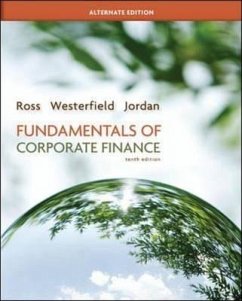 Fundamentals of Corporate Finance Alternate Edition with Connect Plus - Ross, Stephen; Westerfield, Randolph; Jordan, Bradford