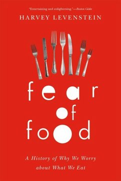 Fear of Food - Levenstein, Harvey