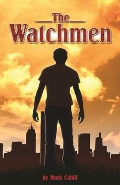 The Watchmen - Cahill, Mark