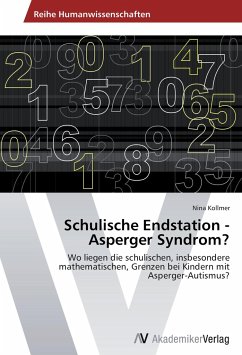 Schulische Endstation - Asperger Syndrom? - Kollmer, Nina