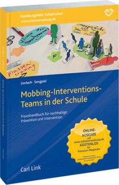 Mobbing-Interventions-Teams in der Schule - Gerlach, Nicole;Sengpiel, Jutta
