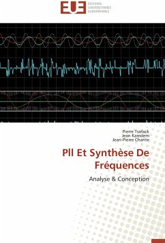 Pll Et Synthèse De Fréquences - Tsafack, Pierre;Kamdem, Jean;Chante, Jean-Pierre