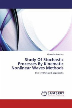 Study Of Stochastic Processes By Kinematic Nonlinear Waves Methods