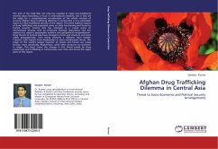Afghan Drug Trafficking Dilemma in Central Asia