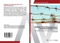 Globale Fluchtbewegungen und Flüchtlingsschutz