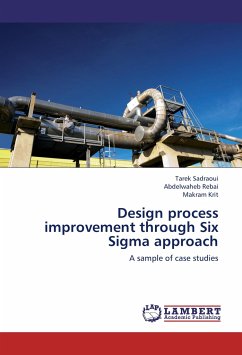 Design process improvement through Six Sigma approach - Sadraoui, Tarek;Rebai, Abdelwaheb;Krit, Makram