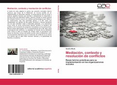 Mediación, contexto y resolución de conflictos