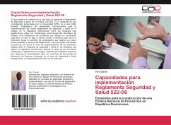 Capacidades para implementación Reglamento Seguridad y Salud 522-06