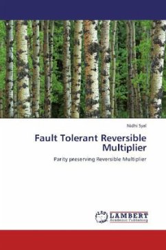 Fault Tolerant Reversible Multiplier