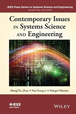 Contemporary Issues in Systems Science and Engineering - Zhou, MengChu; Li, Han-Xiong; Weijnen, Margot