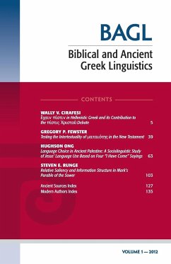 Biblical and Ancient Greek Linguistics, Volume 1