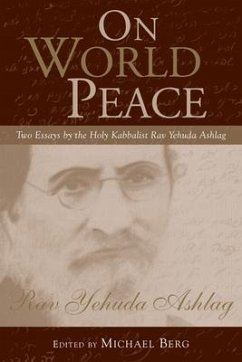 On World Peace - Ashlag, Rav