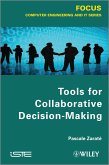 Tools for Collaborative Decision-Making