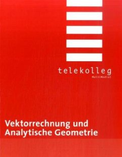 Vektorrechnung und Analytische Geometrie - Dillinger, Josef;Fraunholz, Wolfgang