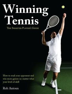 Winning Tennis - Antoun, Rob